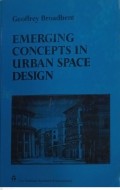 Emerging concepts in urban space design