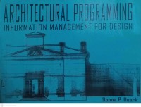 Architectural programming information management for design