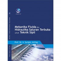 Mekanika Fluida dan Hidraulika saluran terbuka untuk teknik sipil