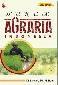 Hukum Agraria Indonesia Edisi Revisi