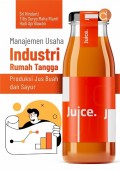 Manajemen Usaha Industri Rumah Tangga Produksi Jus Buah dan Sayur