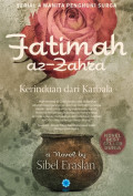 Fatimah Az - Zahra : Kerinduan Dari Karbala