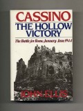 Cassino : The Hollow Victory The Battle for Rome January-June 1944