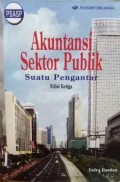 Akuntansi Sektor Publik: Suatu Pengantar, Ed. 3