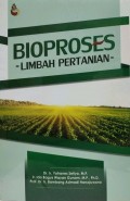 Bioproses : Limbah Pertanian