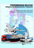 Pengembangan Wilayah Kabupaten Deli Serdang Berbasis Transportasi