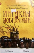 Mataram dan Modernisme : Sejarah Politik Kolonialisme dan Memperadabkan Nusantara
