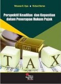 Perspektif Keadilan dan Kepastian dalam Penerapan Hukum Pajak