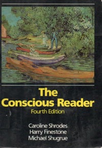 The Conscious Reader 4th.Ed