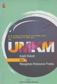 UMKM : Aspek Hukum dan Manajemen Pemasaran Produk