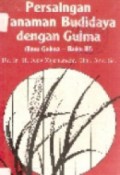 Persaiangan Tanaman Budidaya dengan Gulma