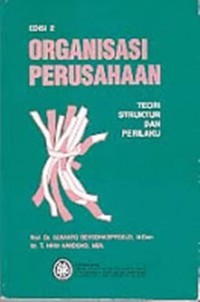 Organisasi Perusahaan Teori Struktur Perilaku