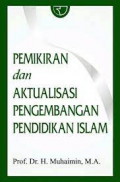 PEMIKIRAN & AKTUALISASI PENGEMBANGAN  PENDIDIKAN ISLAM