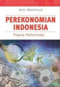 Perekonomian Indonesia : Pasca Reformasi
