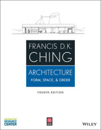 Architecture : Form,Spacee, & Order 4th.Ed