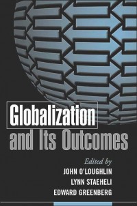 Globalization and Its Outcomes