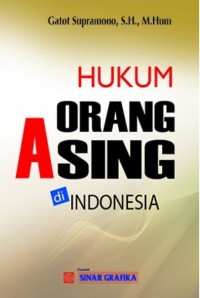 Hukum Orang Asing di Indonesia