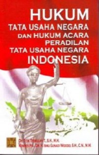 Hukum Tata Usaha Negara dan Hukum Acara Peradilan Tata Usaha