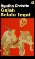 Gajah Selalu Ingat