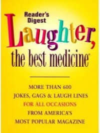 Reader's Digest laughter, the best Medicine