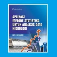 Aplikasi Metode Statistika Untuk Analisis Data Hidrologi