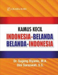 Kamus Kecil :  Indonesia-Belanda Belanda-Indonesia Ed.1
