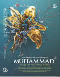 Biografi Muhammad : Generasi Penggema Hujan