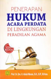 Penerapan Hukum Acara Perdata di Lingkungan Peradilan Agama Ed. 2