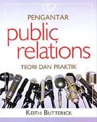 Pengantar Public Relations : Teori dan Praktek