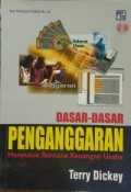 Dasar-dasar Penganggaran: Menyusun Rencana Keuangan Usaha