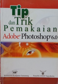 Tip dan Trik Pemakaian Adobe Photoshop6.0