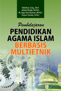 Image of Pembelajaran Pendidikan Agama Islam Berbasis Multietnik