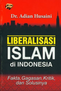 Liberaliasi Islam Di Indonesia