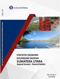 Image of Statistik Ekonomi Keuangan Daerah Provinsi Sumatera Utara : Regional Economic Financial Statistics Province North Sumatra Vol.21 No.7