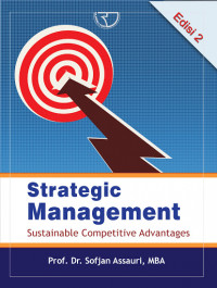 Strategic Management : Sustainable Competitive Advantages Ed.2