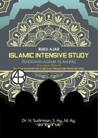 Image of Islamic Intensive Study Pendidikan Agama Islam (PAI)