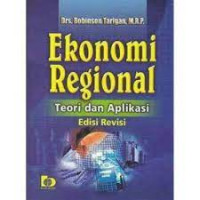 Ekonomi Regional Teori dan Aplikasi Revisi