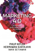 Marketing 4.0 : Bergerak dari Tradisional ke Digital