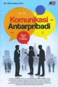 Komunikadi Antar Pribadi Teori dan Praktik