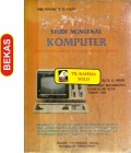 Pengantar Studi Mengenal Komputer dan Pengetahuan Tentang Metode Digital : Untuk SLTA dan Umum Suplemen Matematika Kurikulum SLTA Tahun 1984