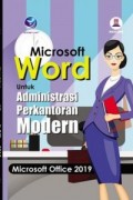 Microsoft Word untuk Administrasi Perkantoran Modern
