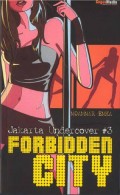 jakarta Undercover #3: Forbidden city