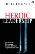 Heroic Leadership: Praktik Terbaik 