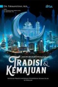 Mengharmonisasikan Tradisi & Kemajuan: Panduan Praktis Moderasi Pendidikan Agama Islam Di Sekolah