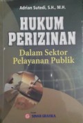Hukum Perizinan dalam Sektor Pelayanan Publik