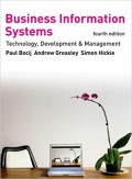 Business Information Systems: Technology, Development and Management, Ed. 4th