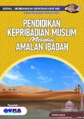 Pendidikan Kepribadian Muslim Melalui Amalan Ibadah