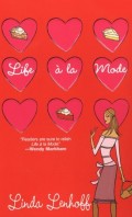 Life a'la mode