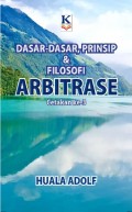 Dasar-dasar, teori, prinsip dan filosofi arbritase