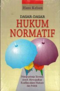 Dasar-Dasar Hukum Normatif